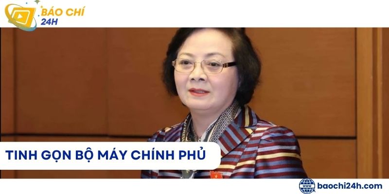 Bộ máy Chính phủ – Tinh gọn và đổi mới