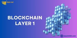 Blockchain Layer 1