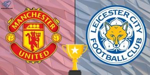 Leicester City vs Manchester United