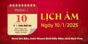 Lịch Âm Hôm Nay 10012025